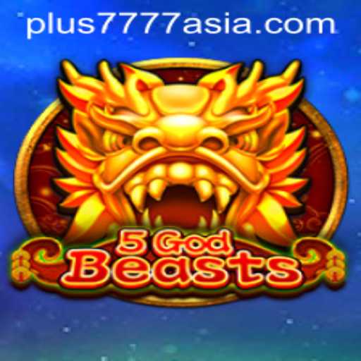 Introducing 5GodBeasts: The Enchanting World of Plus7777 Asia
